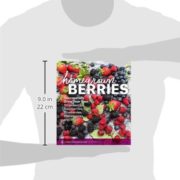 Homegrown-Berries-Successfully-Grow-Your-Own-Strawberries-Raspberries-Blueberries-Blackberries-and-More-Timber-Press-Growing-Guide-0-6